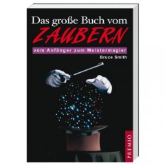 Das gro�e Buch vom Zaubern von Bruce Smith