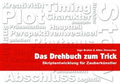 Das Drehbuch zum Trick von Ingo Brehm und Albin Zinnecker